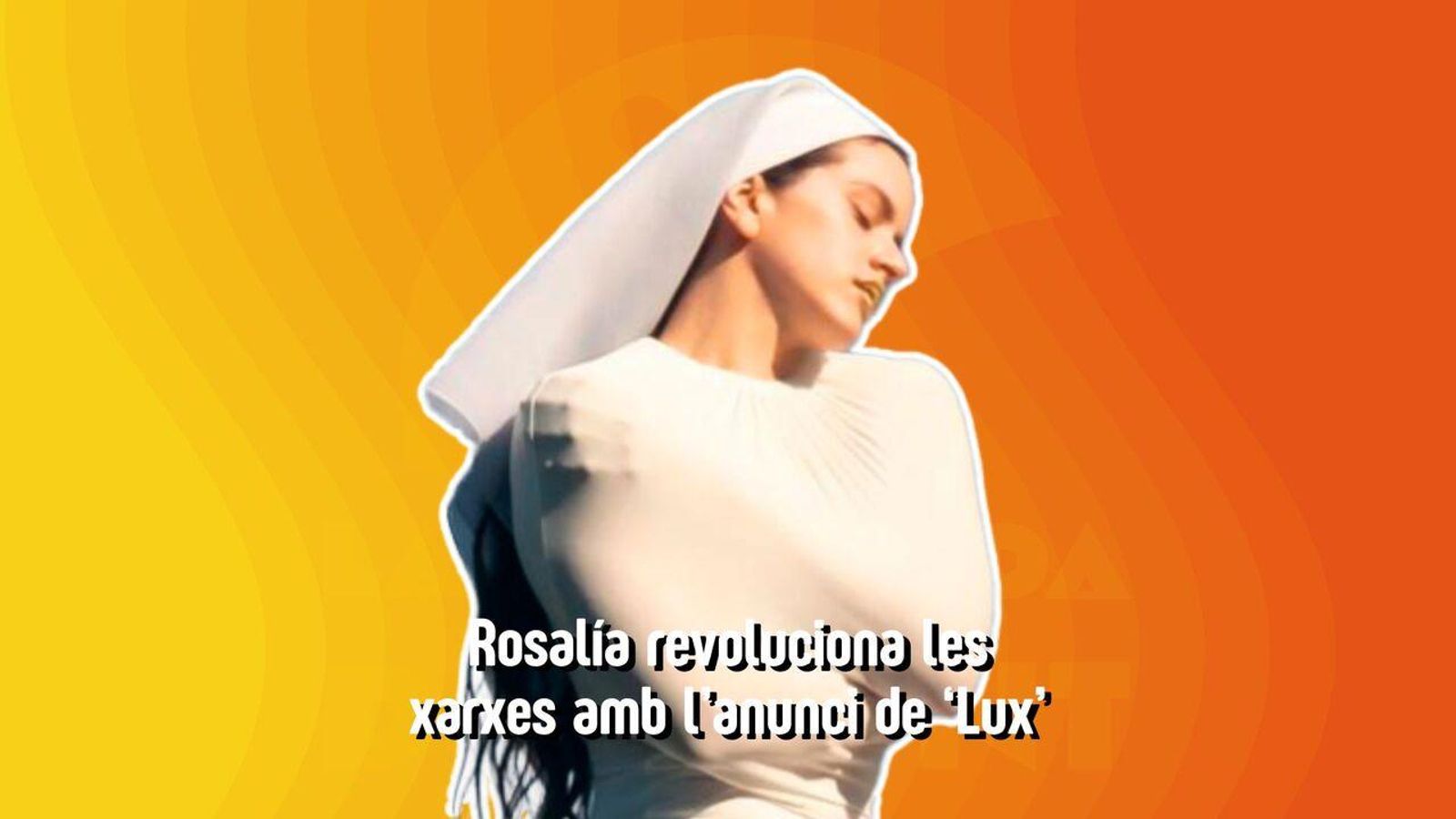 21.10.2025 | "El més viral", amb Fran Sevilla | Rosalía revoluciona Madrid amb l’anunci de 'Lux' 21.10.2025 | "El més viral", amb Fran Sevilla | Rosalía revoluciona Madrid amb l’anunci de 'Lux'