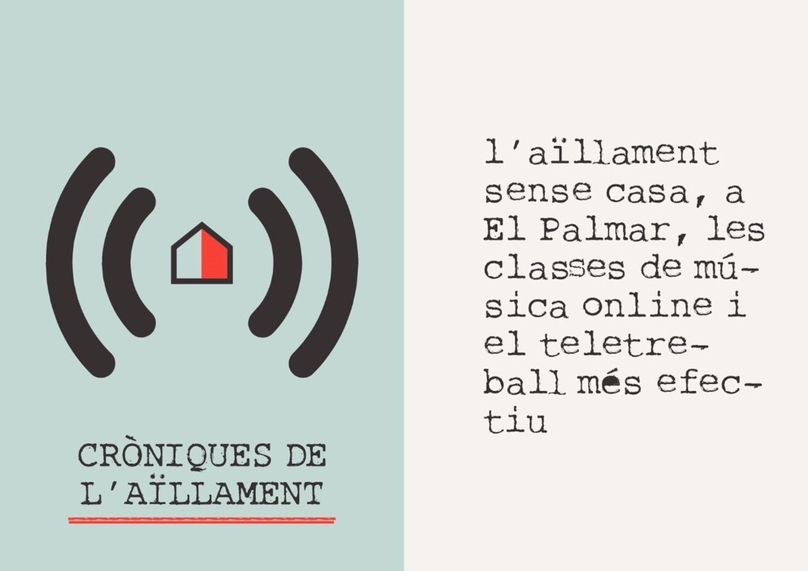 30.03.2020 | L'aïllament sense casa, al Palmar, les classes de música online i el teletreball efectiu