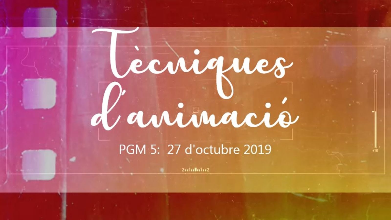 Programa 5 - Tècniques animació