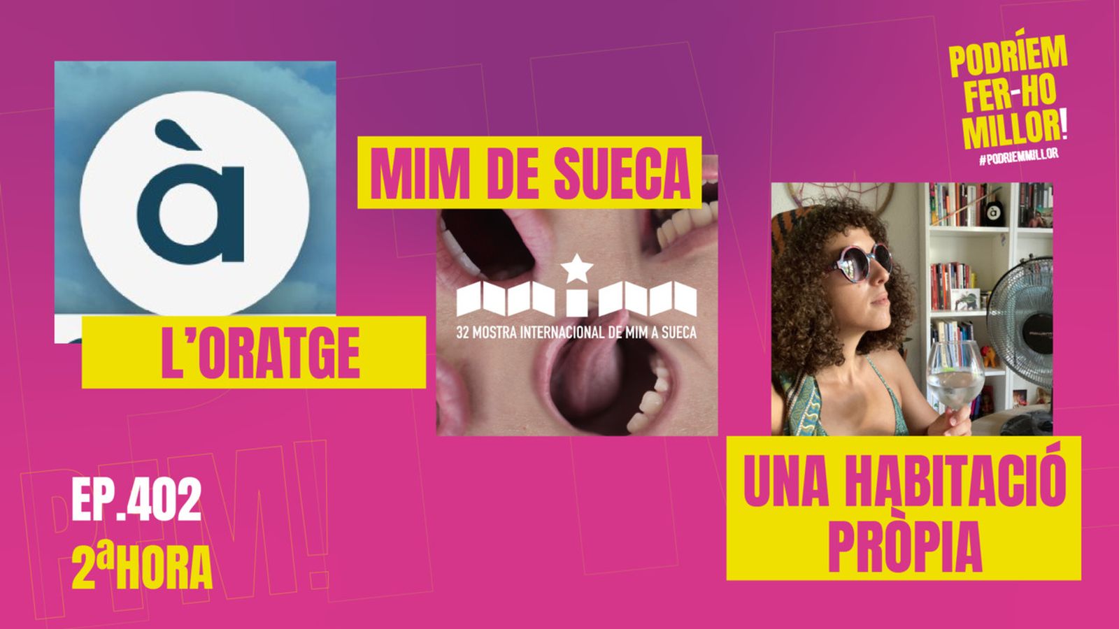 03.09.2022 | Podríem fer-ho millor | Segona hora