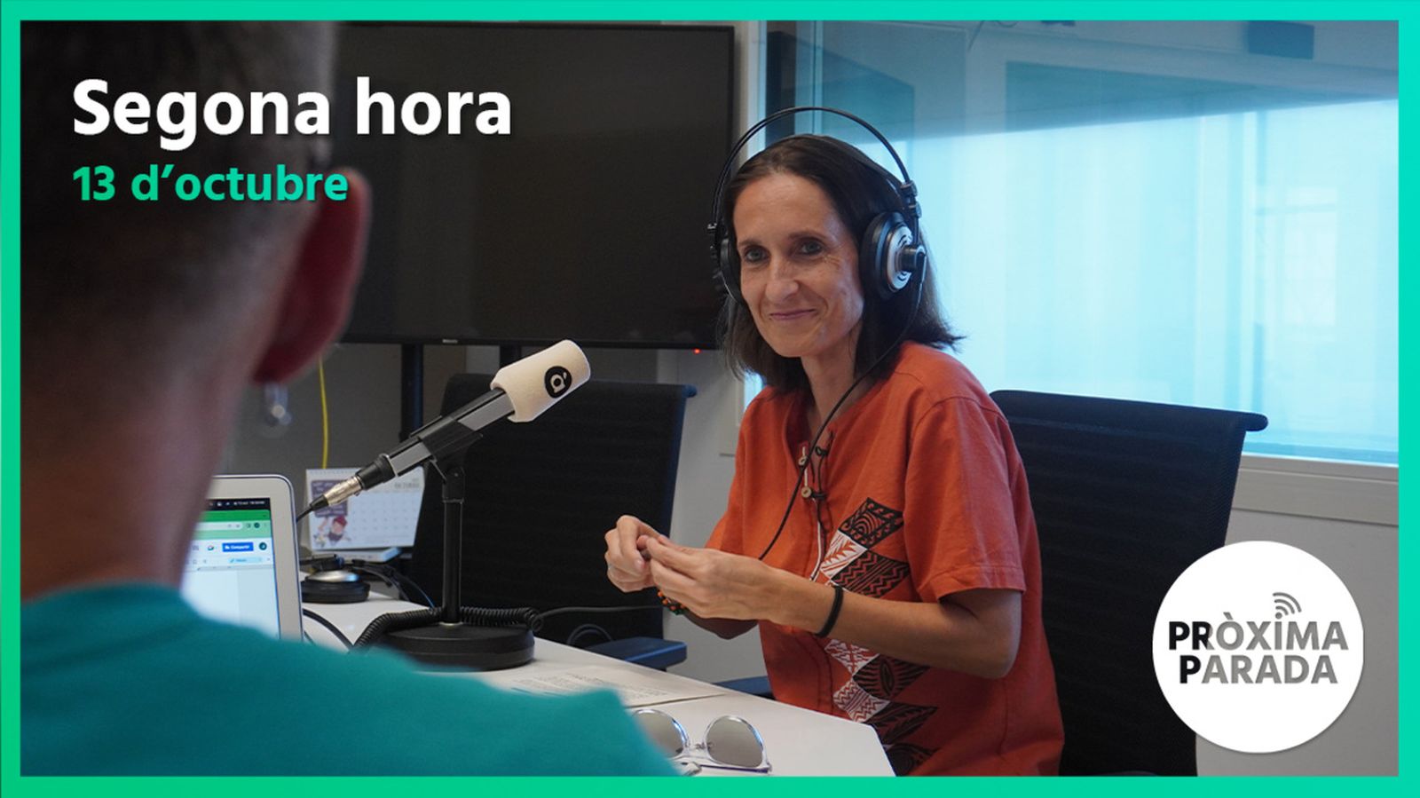 13.10.2022 | Pròxima parada | Segona hora