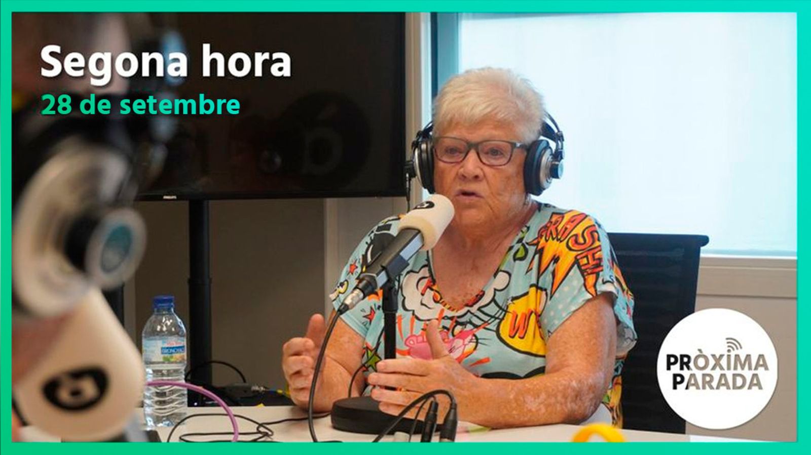 28.09.2022 | Pròxima parada | Segona hora