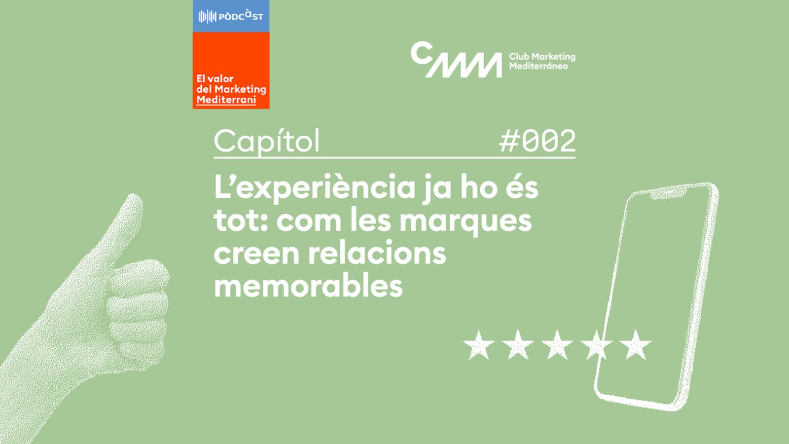 | L'experiència ja ho és tot: com les marques creen relacions memorables