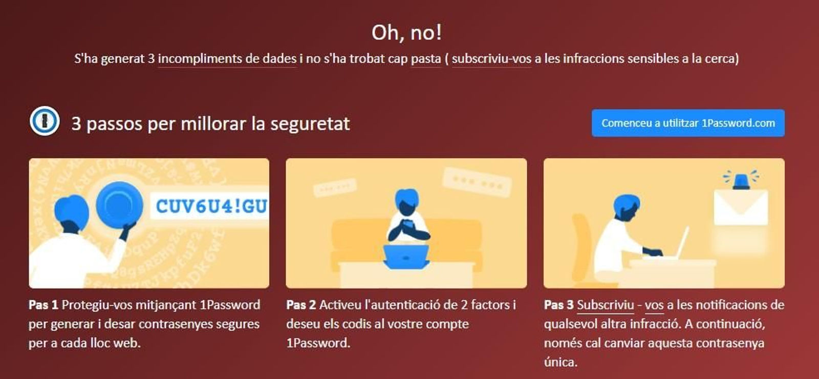 'Have I Been Pwned?' informa si algun compte associat a l'e-mail ha aparegut en la filtració massiva de dades