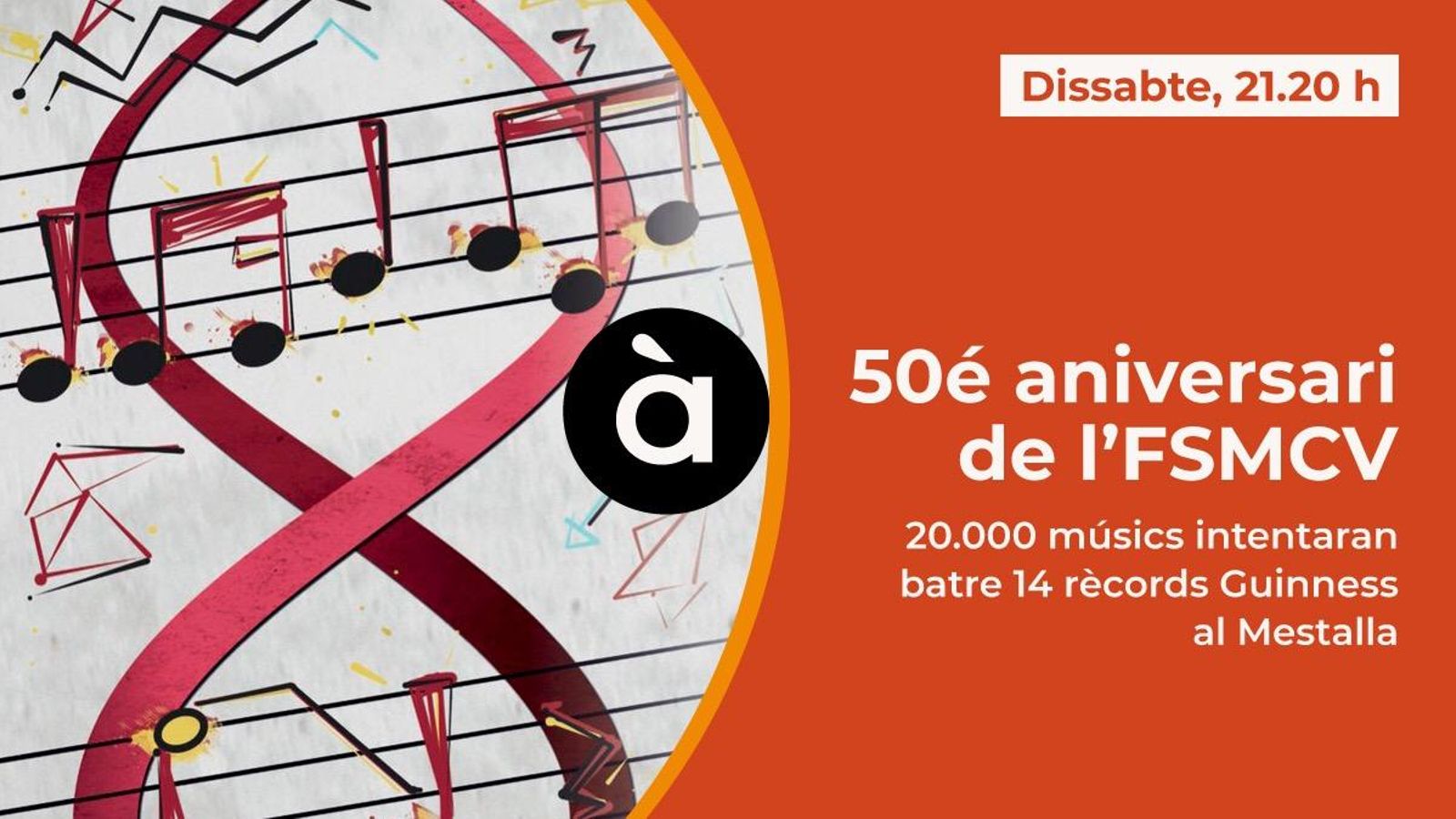 Retransmissió en directe de l'acte central del 50 aniversari de la Federació de Societats Musicals de la Comunitat Valenciana