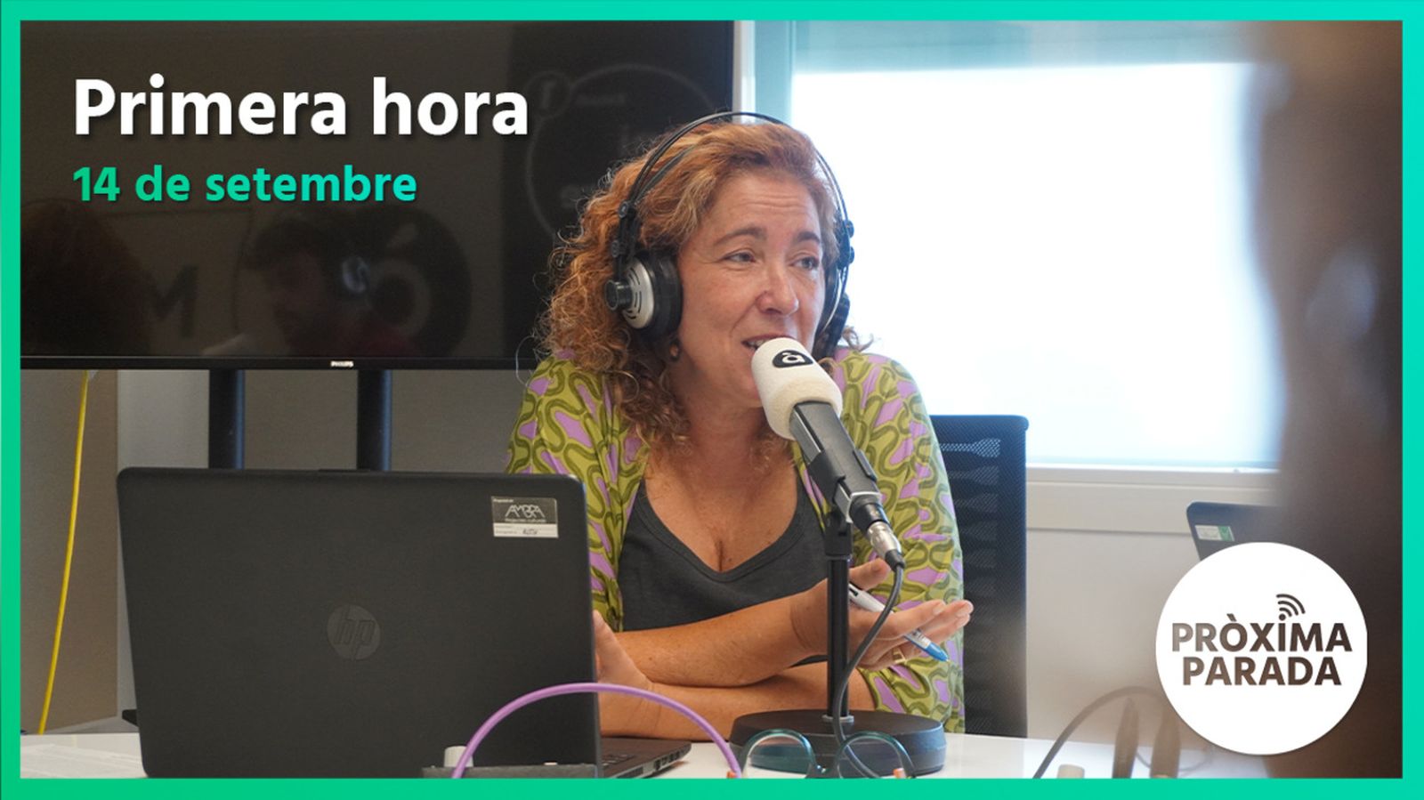 14.09.2022 | Pròxima parada | Primera hora