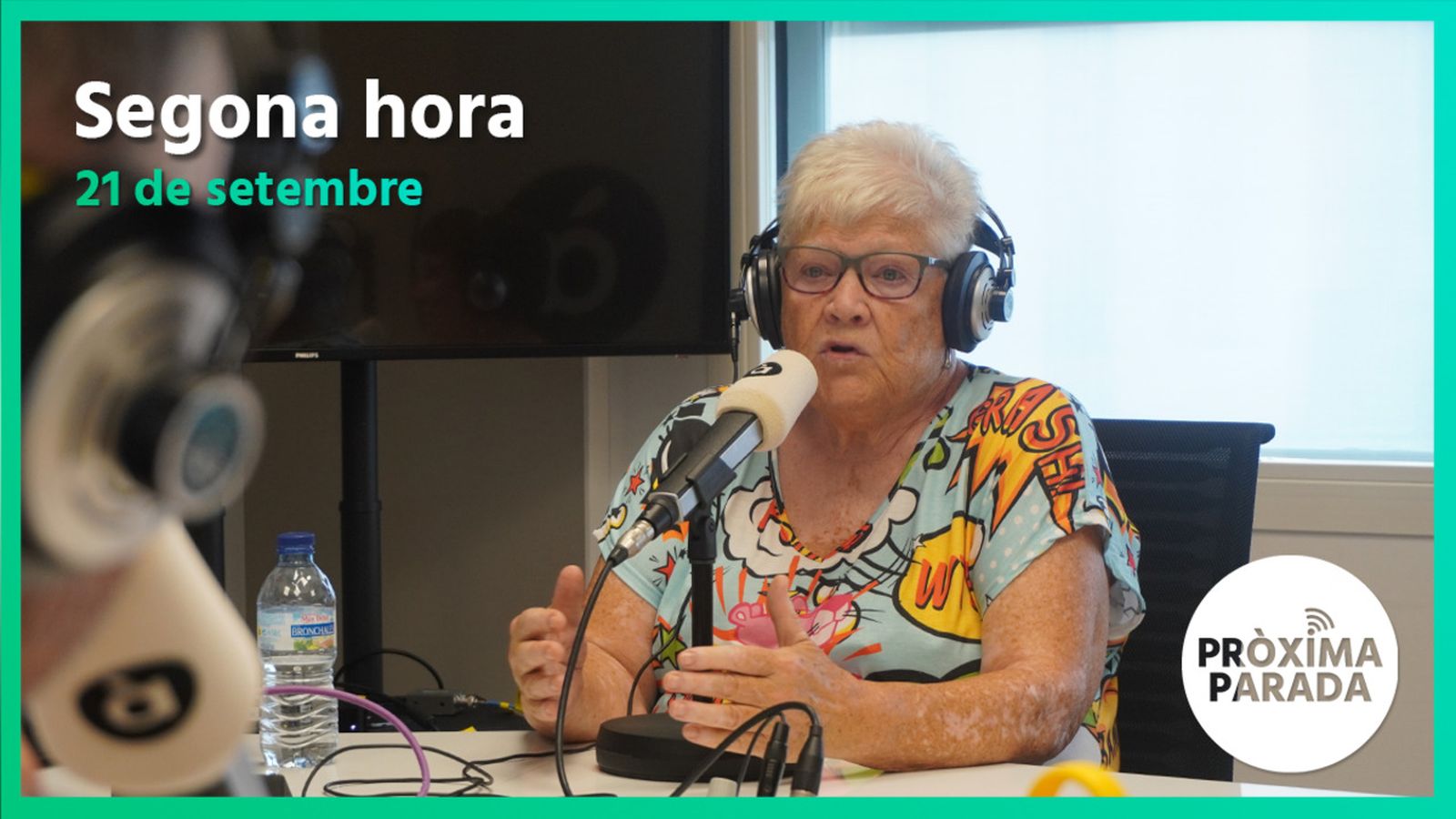 21.09.2022 | Pròxima parada | Segona hora