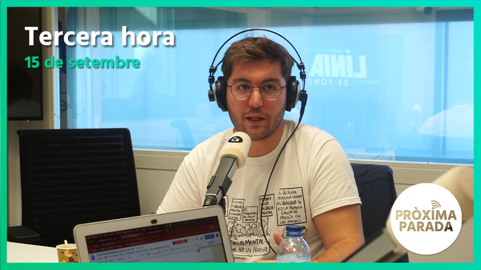 15.09.2022 | Pròxima parada | Tercera hora
