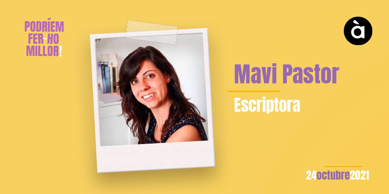 24.10.2021 | L'entrevista | Mavi Pastor