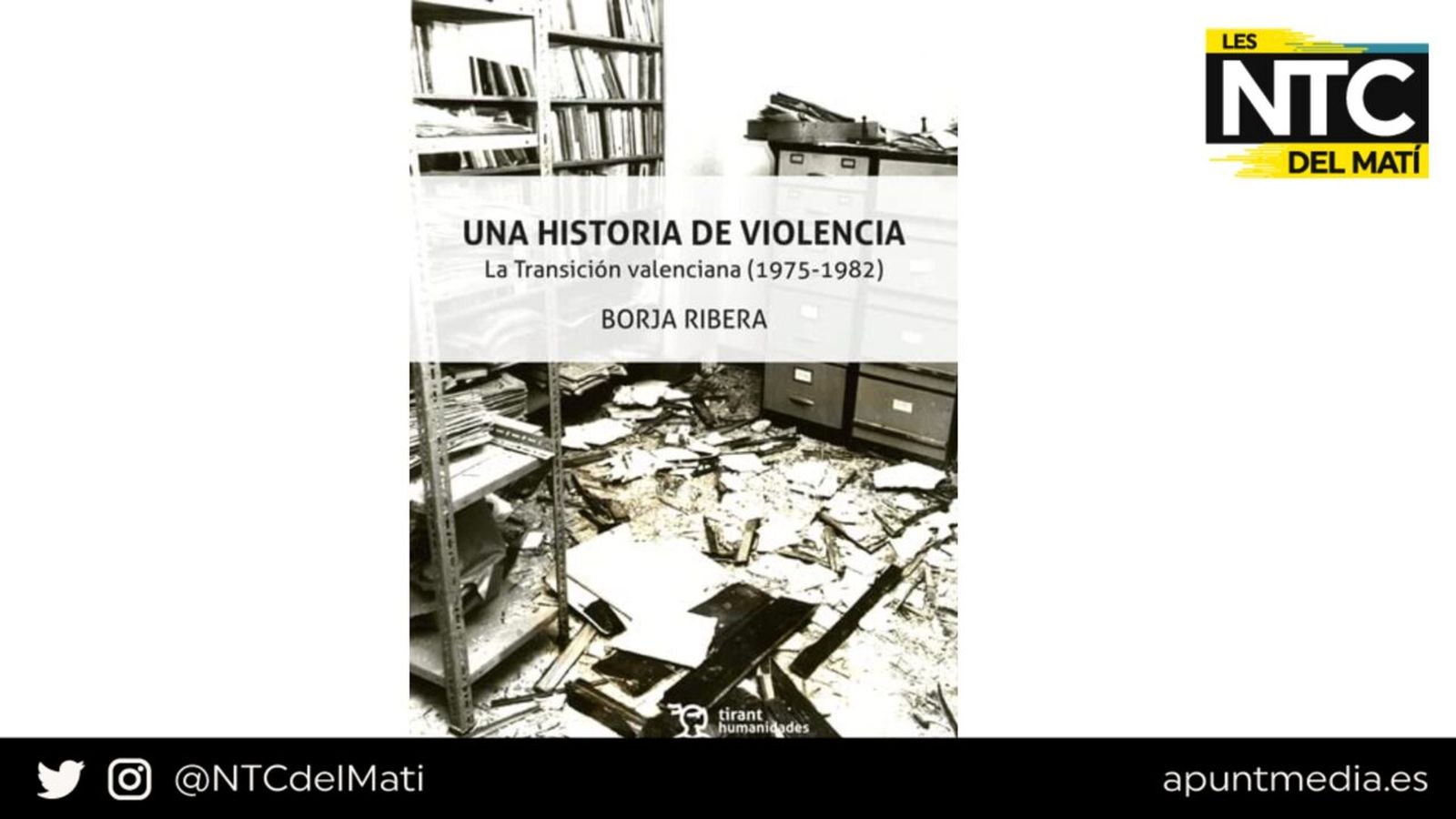 10.10.2023 | Entrevista a l'historiador Borja Ribera per 'Una historia de violencia. La Transición valenciana (1975-1982)'