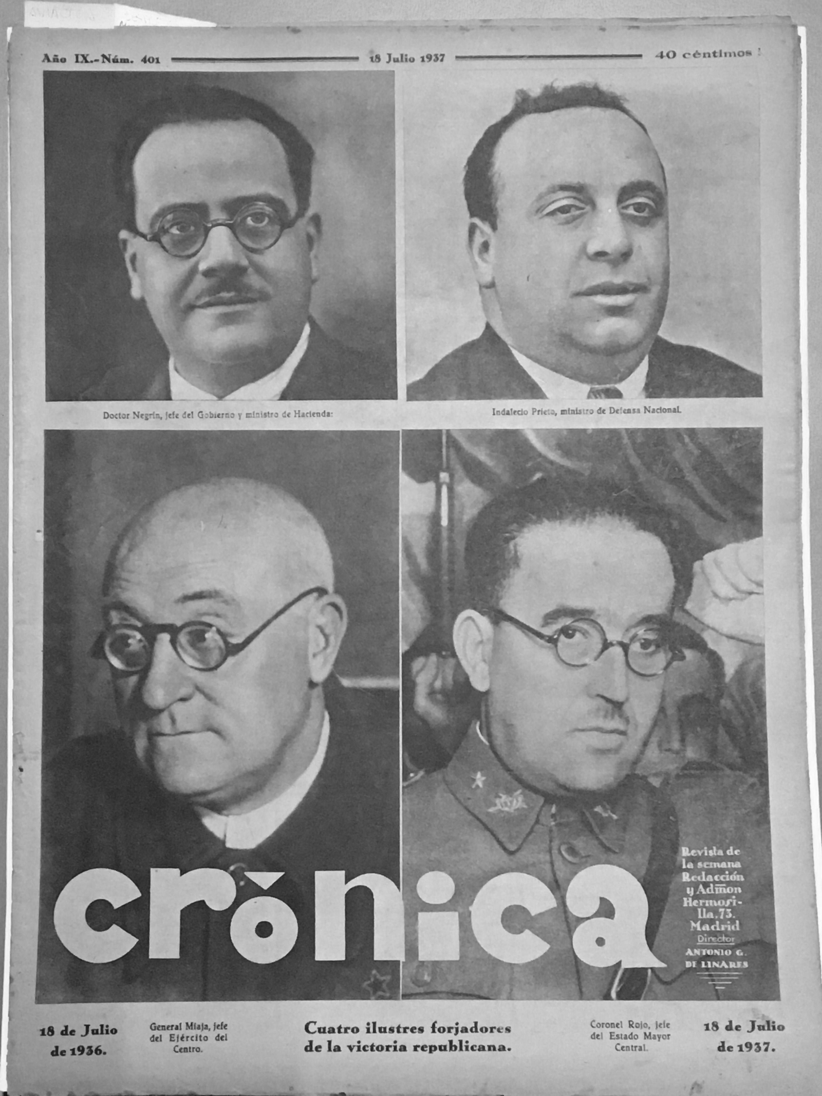 Portada de la revista Crónica, de 18 de juliol de 1937, dedicada a "Cuatro ilustres forjadores de la victoria republicana", on destaquen a Vicente Rojo, en aquell moment coronel i cap de l'Estat Major Central 
