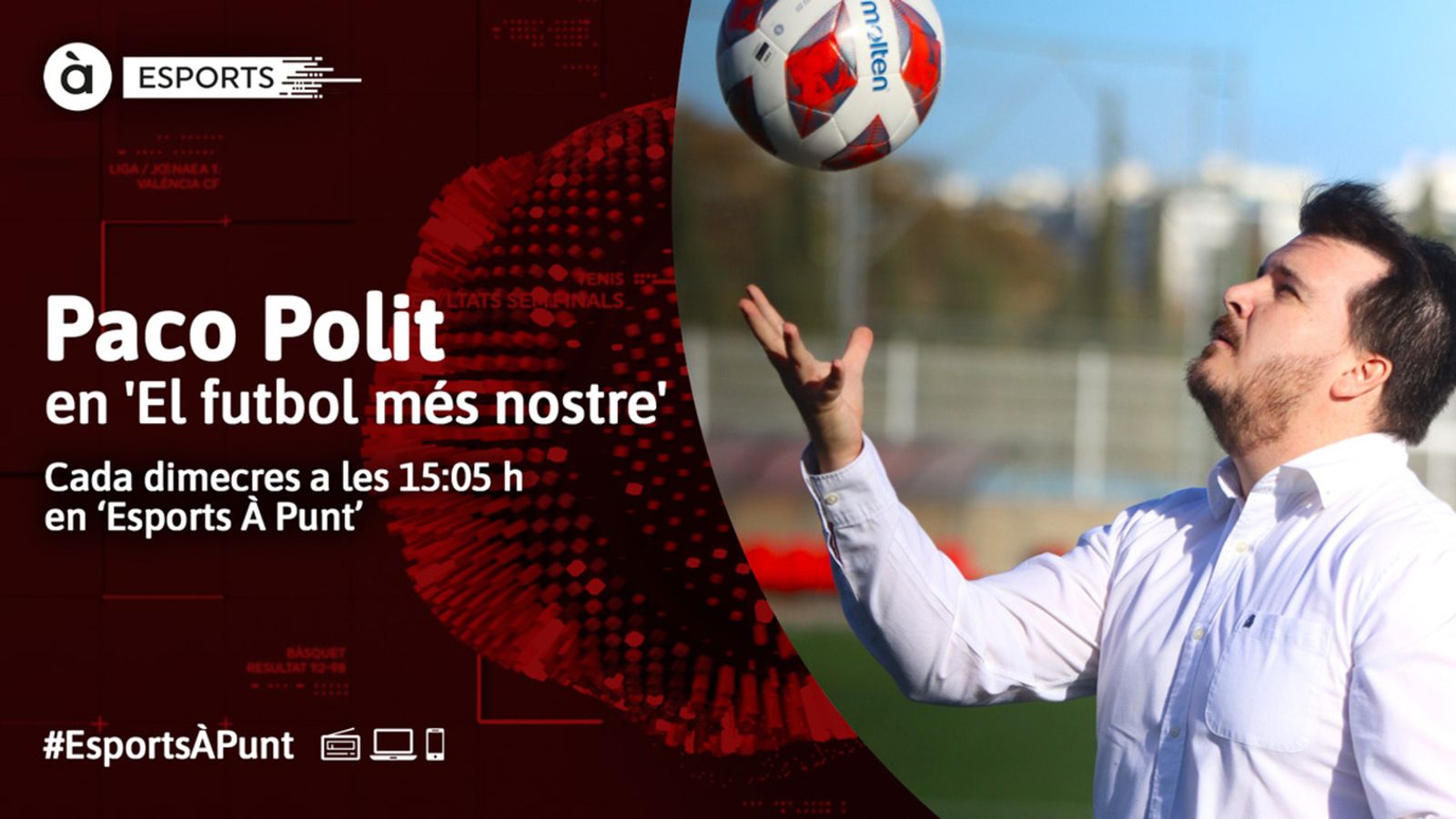22.05.2024 | 'El futbol més nostre'