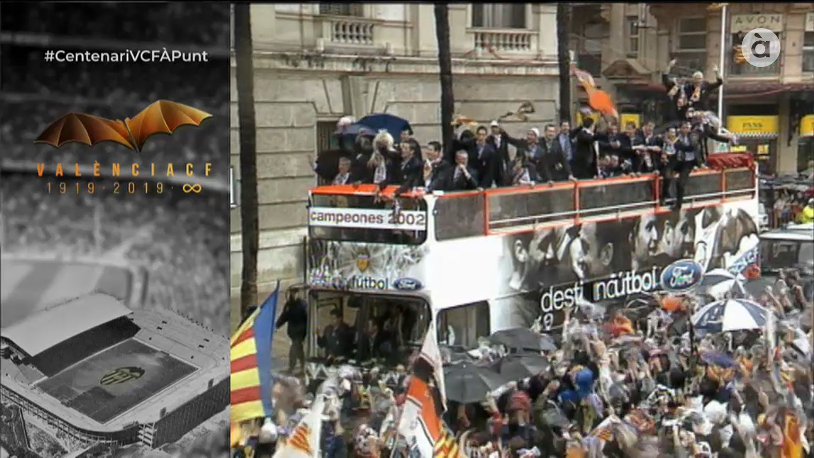 #CentenariVCFÀPunt | Així va celebrar el valencianisme la conquista de la lliga 2001-2002