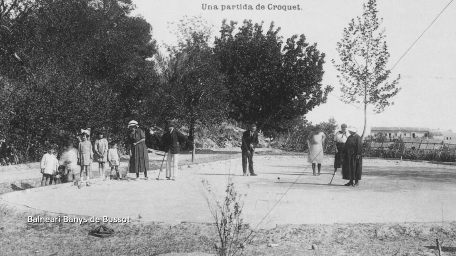 Al balneari Banys de Bussot jugaven al Croquet.
