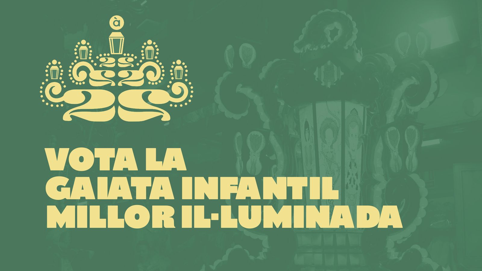 Tria la gaiata infantil millor il·luminada i vota