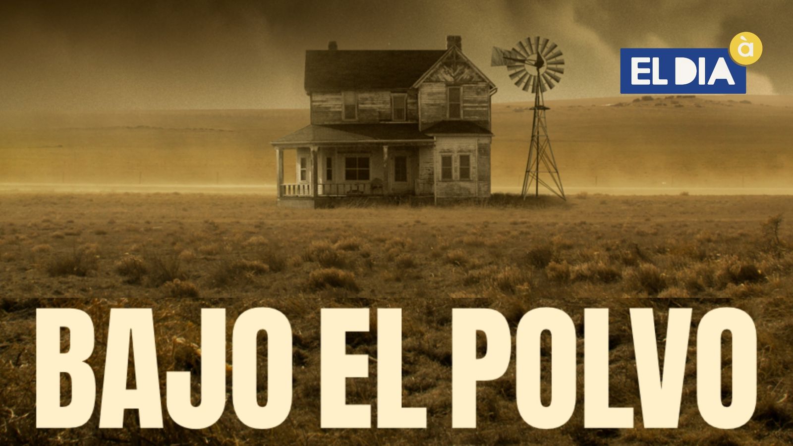 'Bajo el polvo'