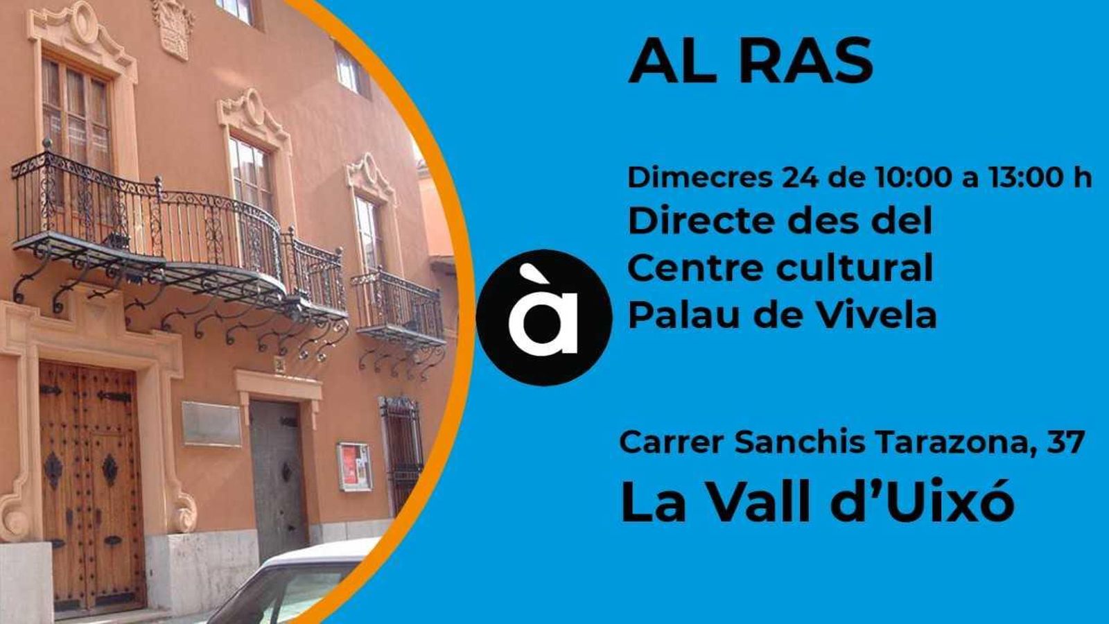 'Al ras' es desplaça a la Plana Baixa