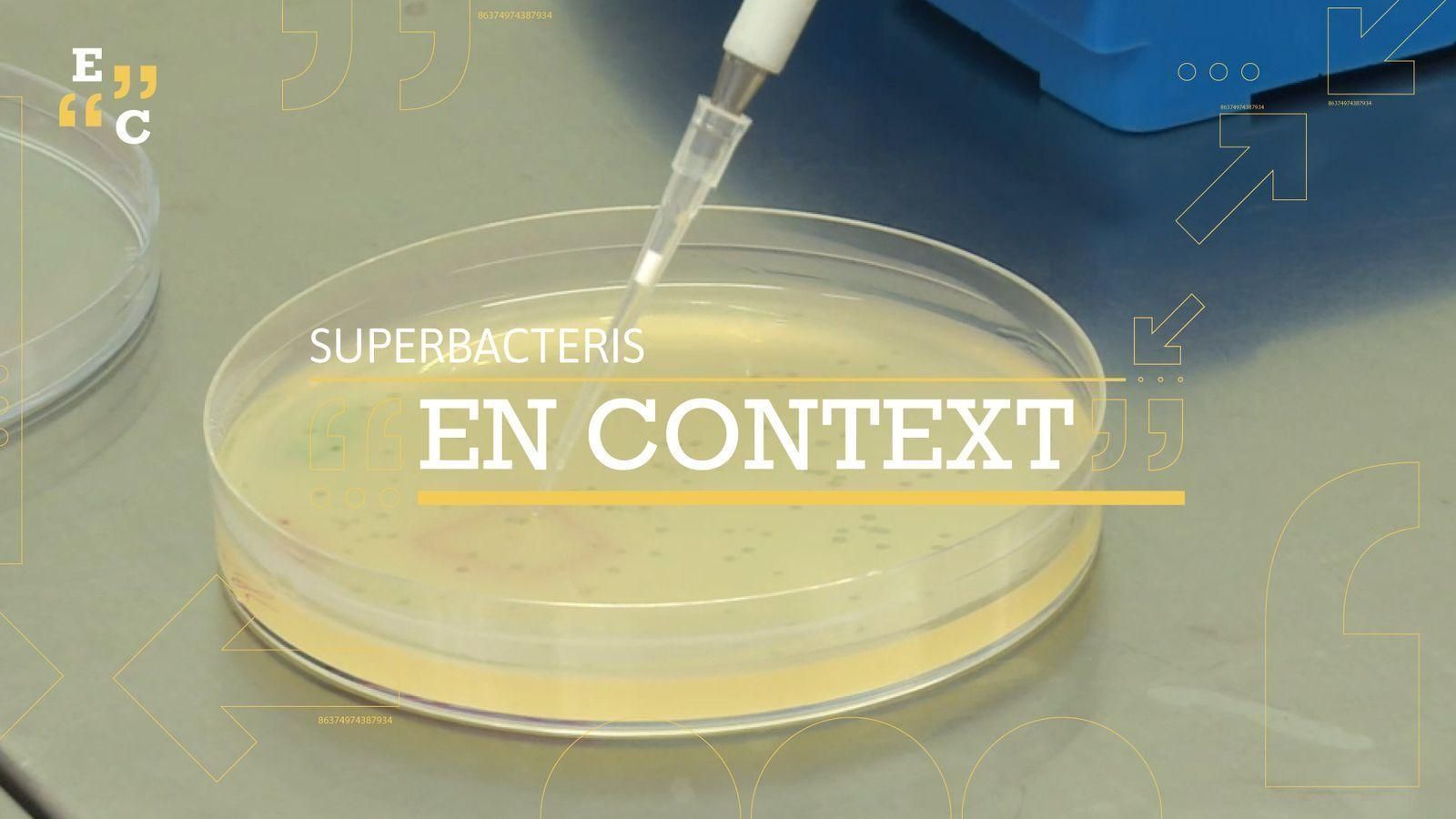 Els superbacteris són una gran amenaça perquè no es poden eliminar