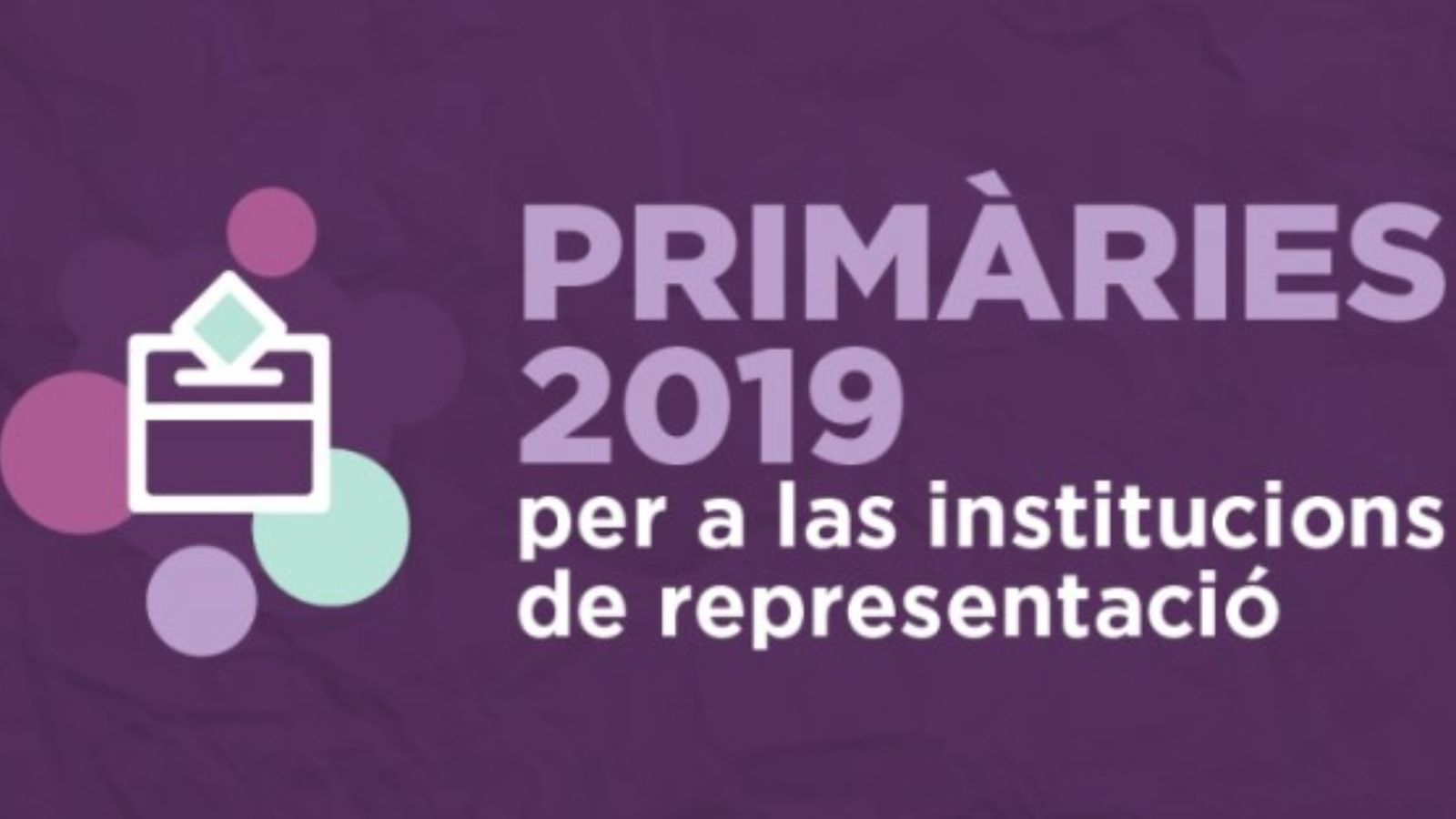 Es confirmen cinc candidatures de Podem per a presidir la Generalitat