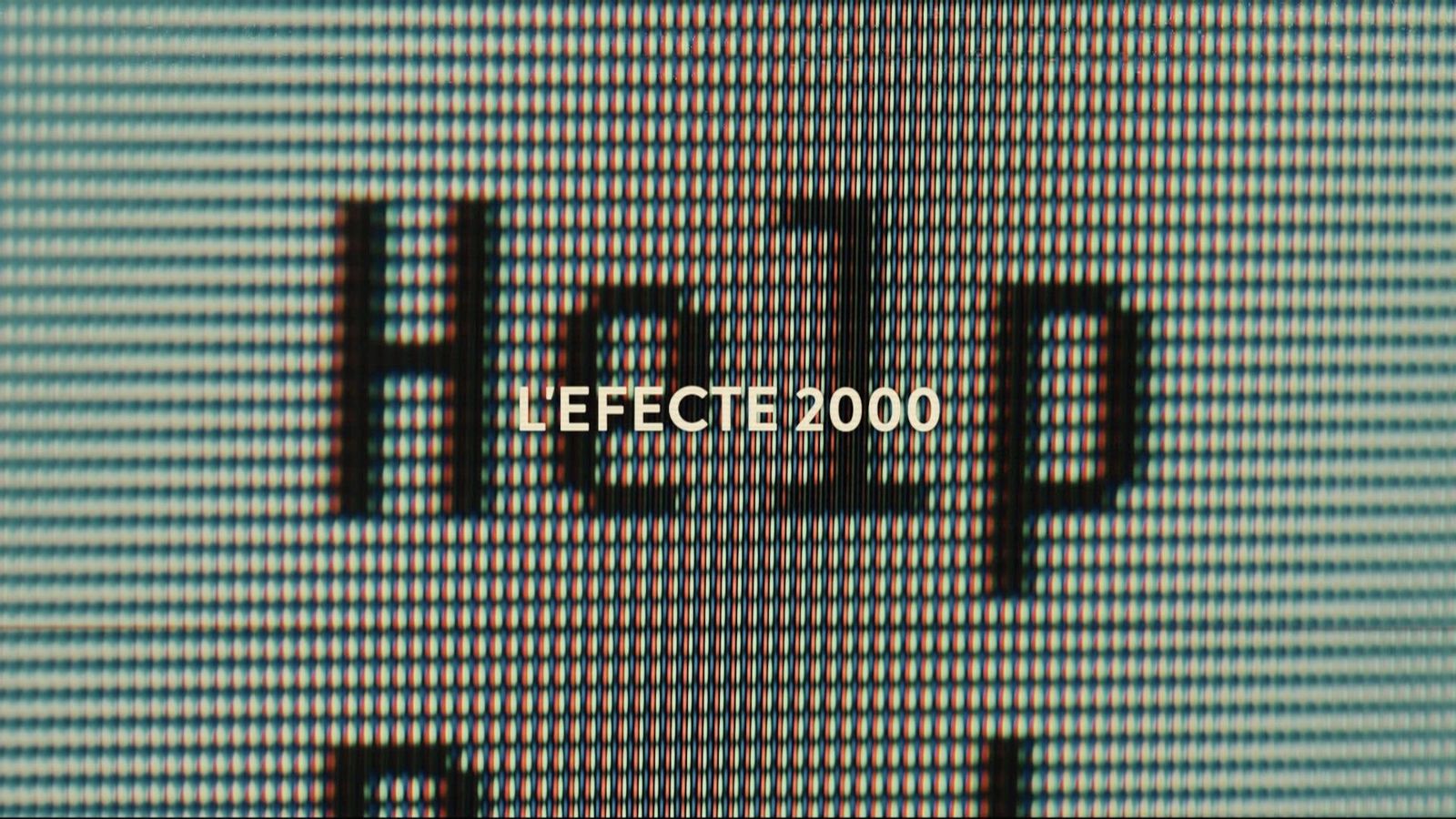 Dejavú | 2000, l'efecte 2000