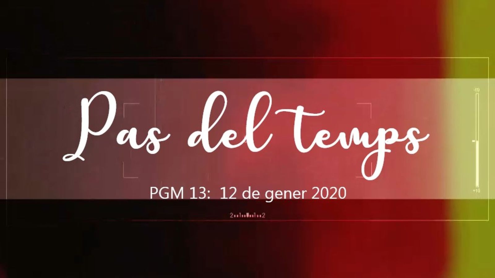 Programa 13 - Pas del temps